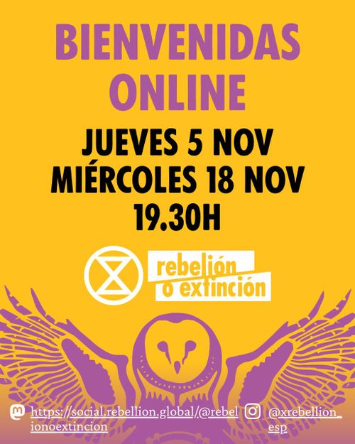 ⏳ Sesiones de Bienvenida - Extinction Rebellion.⏳