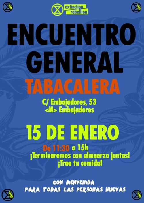 Encuentro General XR Madrid en Tabacalera a las 11:30