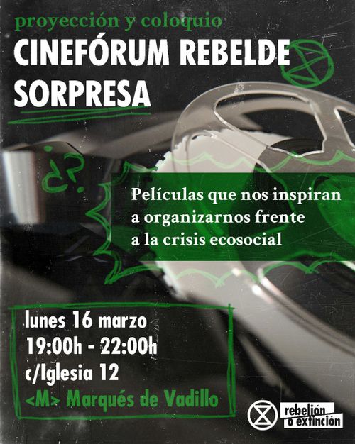 Cinefórum Rebelde Sorpresa - proyección y coloquio